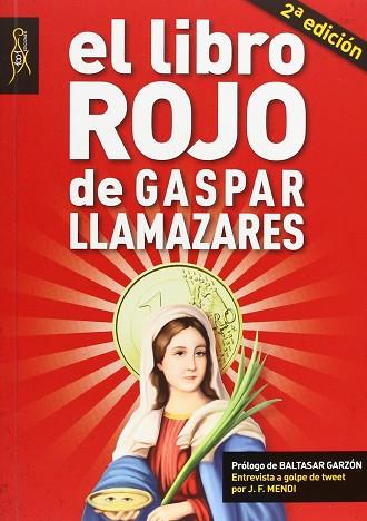 EL LIBRO ROJO DE GASPAR LLAMAZARES | 9788493766665 | LLAMAZARES TRIGO, GASPAR | Llibres Parcir | Llibreria Parcir | Llibreria online de Manresa | Comprar llibres en català i castellà online