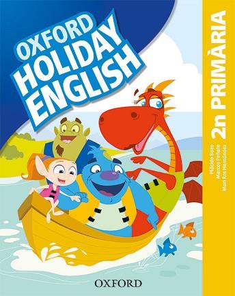 HOLIDAY ENGLISH 2.º PRIMARIA. PACK (CATALÁN) 3RD EDITION. REVISED EDITION | 9780194546416 | BAZO, PLÁCIDO/PEÑATE, MARCOS/HERNÁNDEZ, MARI ROS | Llibres Parcir | Llibreria Parcir | Llibreria online de Manresa | Comprar llibres en català i castellà online