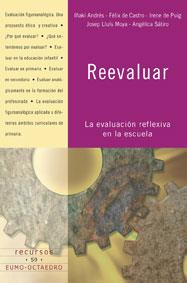 REEVALUAR LA EVALUACION REFLEXICA EN LA ESCUELA | 9788480637282 | ANDRES INAKI DE CASTRO FELIX DE PUIG IRENE | Llibres Parcir | Llibreria Parcir | Llibreria online de Manresa | Comprar llibres en català i castellà online