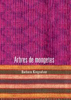 ARBRES DE MONGETES | 9788424629922 | KINGSOLVER BARBARA | Llibres Parcir | Llibreria Parcir | Llibreria online de Manresa | Comprar llibres en català i castellà online