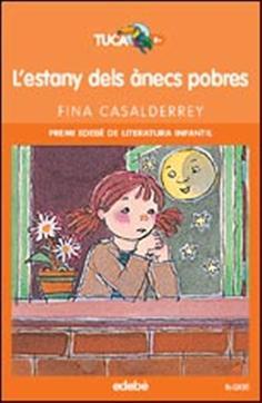 L?estany dels ànecs pobres | 9788423675852 | FINA CASALDERREY | Llibres Parcir | Llibreria Parcir | Llibreria online de Manresa | Comprar llibres en català i castellà online