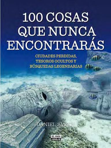 100 COSAS QUE NUNCA ENCONTRARÁS | 9788403514072 | SMITH, DANIEL | Llibres Parcir | Llibreria Parcir | Llibreria online de Manresa | Comprar llibres en català i castellà online