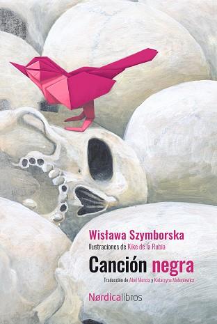 CANCIÓN NEGRA. ED.2023 CENTENARIO DE SZYMBORSKA | 9788419735201 | SZYMBORSKA, WISLAWA | Llibres Parcir | Llibreria Parcir | Llibreria online de Manresa | Comprar llibres en català i castellà online