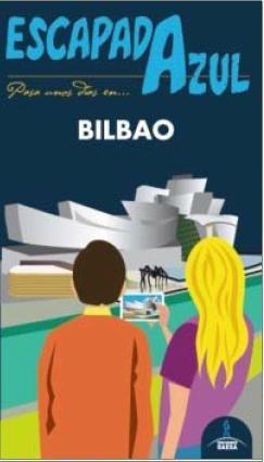 BILBAO ESCAPADA AZUL | 9788416137800 | MONREAL, MANUEL | Llibres Parcir | Librería Parcir | Librería online de Manresa | Comprar libros en catalán y castellano online