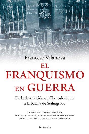 EL FRANQUISMO EN GUERRA | 9788483077009 | VILANOVA FRANCESC | Llibres Parcir | Llibreria Parcir | Llibreria online de Manresa | Comprar llibres en català i castellà online