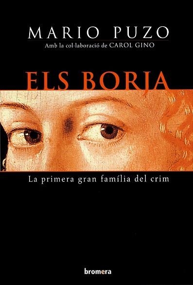 ELS BORJA | 9788476606506 | MARIO PUZO | Llibres Parcir | Llibreria Parcir | Llibreria online de Manresa | Comprar llibres en català i castellà online