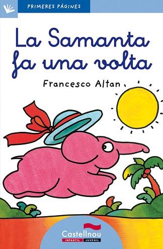 LA SAMANTA FA UNA VOLTA (LLETRA LLIGADA) | 9788489625020 | ALTAN, FRANCESCO | Llibres Parcir | Llibreria Parcir | Llibreria online de Manresa | Comprar llibres en català i castellà online