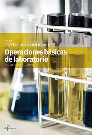 OPERACIONES BÁSICAS DE LABORATORIO | 9788415309710 | S. TORRALBA, R. M. GASOL | Llibres Parcir | Llibreria Parcir | Llibreria online de Manresa | Comprar llibres en català i castellà online