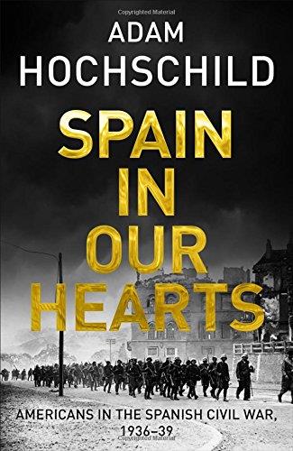 SPAIN IN OUR HEARTS | 9781509810598 | HOCHSCHILD ADAM | Llibres Parcir | Llibreria Parcir | Llibreria online de Manresa | Comprar llibres en català i castellà online