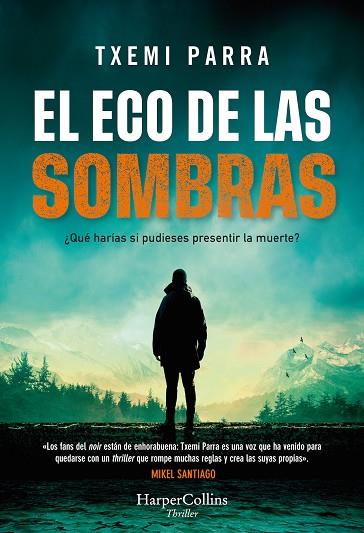 EL ECO DE LAS SOMBRAS | 9788491399650 | PARRA, TXEMI | Llibres Parcir | Llibreria Parcir | Llibreria online de Manresa | Comprar llibres en català i castellà online