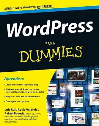 WordPress para Dummies | 9788432900495 | Luis Rull/Rafael Poveda/Rocío Valdivia | Llibres Parcir | Llibreria Parcir | Llibreria online de Manresa | Comprar llibres en català i castellà online