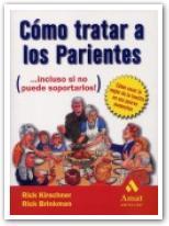 COMO TRATAR A LOS PARIENTES | 9788497351348 | KIRSCHNER | Llibres Parcir | Llibreria Parcir | Llibreria online de Manresa | Comprar llibres en català i castellà online