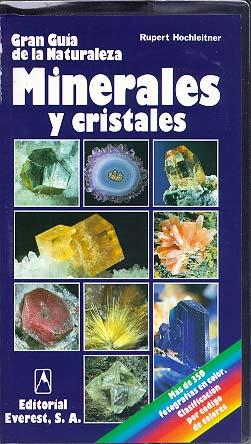 MINERALES Y CRISTALES-GRAN GUIA NATURALEZA | 9788424126629 | HOCHLEITNER | Llibres Parcir | Llibreria Parcir | Llibreria online de Manresa | Comprar llibres en català i castellà online