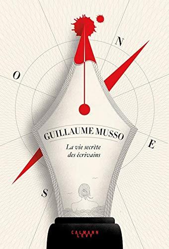 LA VIE SECRÈTE DES ÉCRIVAINS | 9782702165485 | MUSSO, GUILLAUME | Llibres Parcir | Llibreria Parcir | Llibreria online de Manresa | Comprar llibres en català i castellà online