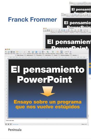 EL PENSAMIENTO POWERPOINT | 9788499421094 | FRANCK FROMMER | Llibres Parcir | Librería Parcir | Librería online de Manresa | Comprar libros en catalán y castellano online