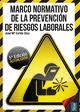 Marco normativo de la prevención de riesgos laborales | 9788473604772 | Cortés Díaz, José María | Llibres Parcir | Llibreria Parcir | Llibreria online de Manresa | Comprar llibres en català i castellà online