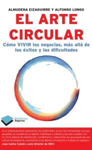 El arte circular | 9788415115878 | Eizaguirre , Almudena / Alfonso Longo | Llibres Parcir | Llibreria Parcir | Llibreria online de Manresa | Comprar llibres en català i castellà online