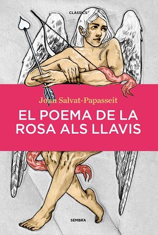 EL POEMA DE LA ROSA ALS LLAVIS | 9788410198104 | SALVAT-PAPASSEIT, JOAN | Llibres Parcir | Llibreria Parcir | Llibreria online de Manresa | Comprar llibres en català i castellà online