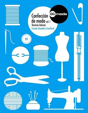 CONFECCIÓN DE MODA, 1 | 9788425227240 | AMADEN-CRAWFORD, CONNIE | Llibres Parcir | Librería Parcir | Librería online de Manresa | Comprar libros en catalán y castellano online