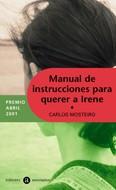 MANUAL INSTRUCCIONES PARA QUERER A IRENE | 9788424609450 | MOSTEIRO | Llibres Parcir | Librería Parcir | Librería online de Manresa | Comprar libros en catalán y castellano online