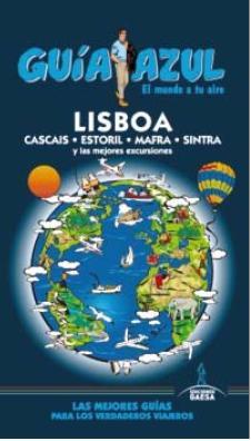 LISBOA.GUIA AZUL | 9788416137619 | INGELMO, ÁNGEL/MONREAL, MANUEL | Llibres Parcir | Llibreria Parcir | Llibreria online de Manresa | Comprar llibres en català i castellà online