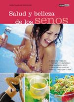 SALUD Y BELLEZA DE LOS SENOS | 9788475562469 | CASADEMUNT | Llibres Parcir | Llibreria Parcir | Llibreria online de Manresa | Comprar llibres en català i castellà online