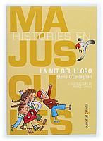 LA NIT DEL LLORO histories en majusculeS | 9788466109918 | ELENA O CALLAGHAN | Llibres Parcir | Librería Parcir | Librería online de Manresa | Comprar libros en catalán y castellano online