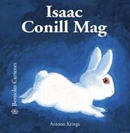 ISAAC CONILL MAG bestioles curioses | 9788498015973 | KRING ANTOON | Llibres Parcir | Llibreria Parcir | Llibreria online de Manresa | Comprar llibres en català i castellà online