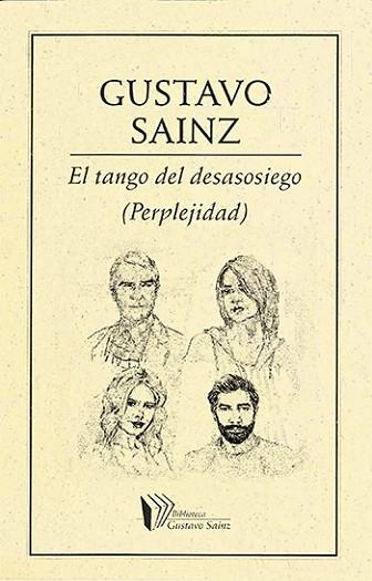 TANGO DEL DESASOSIEGO | PODI27881 | SAINZ  GUSTAVO | Llibres Parcir | Llibreria Parcir | Llibreria online de Manresa | Comprar llibres en català i castellà online