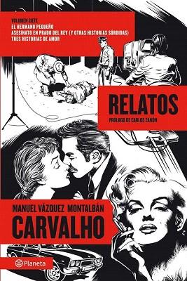 CARVALHO: RELATOS | 9788408112235 | MANUEL VÁZQUEZ MONTALBÁN | Llibres Parcir | Llibreria Parcir | Llibreria online de Manresa | Comprar llibres en català i castellà online