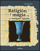 RELIGION Y MAGIA EN EL ANTIGUO EGIPTO | 9788484324867 | DAVID | Llibres Parcir | Llibreria Parcir | Llibreria online de Manresa | Comprar llibres en català i castellà online