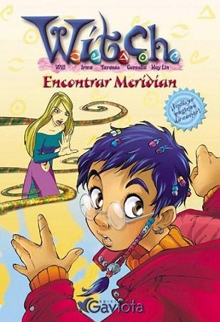 ENCONTRAR MERIDIAN witch | 9788439205203 | Llibres Parcir | Librería Parcir | Librería online de Manresa | Comprar libros en catalán y castellano online