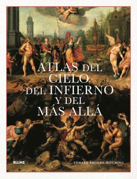 ATLAS DEL CIELO, DEL INFIERNO Y DEL MÁS ALLÁ | 9788418725807 | BROOKE-HITCHING, EDWARD | Llibres Parcir | Llibreria Parcir | Llibreria online de Manresa | Comprar llibres en català i castellà online