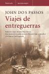 VIAJES DE ENTREGUERRAS | 9788483076842 | DOS PASSOS JOHN | Llibres Parcir | Llibreria Parcir | Llibreria online de Manresa | Comprar llibres en català i castellà online