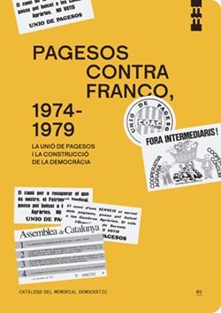 PAGESOS CONTRA FRANCO, 1974-1979 | 9788410393158 | PUIG VALLVERDÚ, GUILLEM | Llibres Parcir | Llibreria Parcir | Llibreria online de Manresa | Comprar llibres en català i castellà online