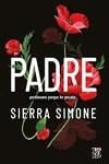 PADRE | 9788419873484 | SIMONE, SIERRA | Llibres Parcir | Llibreria Parcir | Llibreria online de Manresa | Comprar llibres en català i castellà online