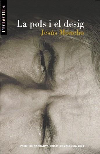 LA POLS I EL DESIG | 9788476606155 | MONCHO | Llibres Parcir | Llibreria Parcir | Llibreria online de Manresa | Comprar llibres en català i castellà online