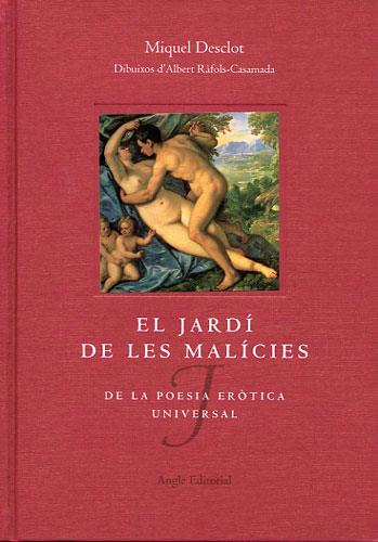 EL JARDI DE LES MALICIES | 9788488811646 | MIQUEL DESCLOT | Llibres Parcir | Llibreria Parcir | Llibreria online de Manresa | Comprar llibres en català i castellà online