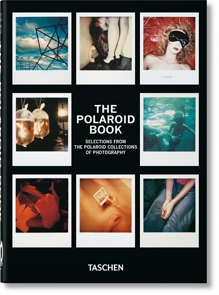 THE POLAROID BOOK. 40TH ED. | 9783836592000 | HITCHCOCK, BARBARA | Llibres Parcir | Llibreria Parcir | Llibreria online de Manresa | Comprar llibres en català i castellà online