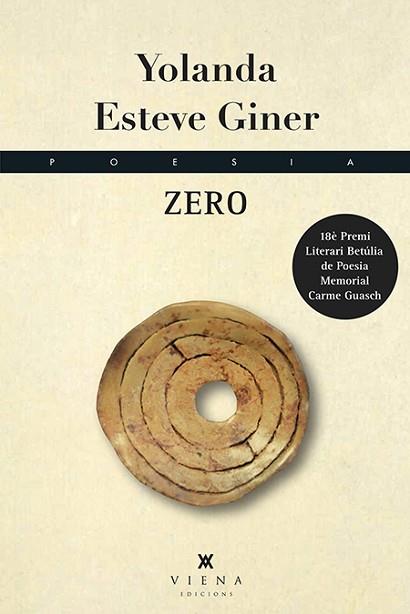 ZERO | 9788494906657 | ESTEVE GINER, YOLANDA | Llibres Parcir | Llibreria Parcir | Llibreria online de Manresa | Comprar llibres en català i castellà online