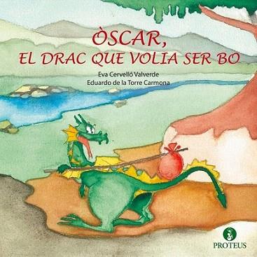 Òscar, el drac que volia ser bo | 9788415047834 | Cervelló Valverd, Eva | Llibres Parcir | Llibreria Parcir | Llibreria online de Manresa | Comprar llibres en català i castellà online