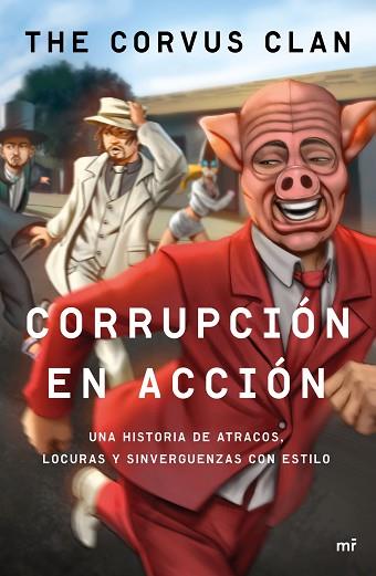 CORRUPCIÓN EN ACCIÓN | 9788427042803 | CORVUS | Llibres Parcir | Llibreria Parcir | Llibreria online de Manresa | Comprar llibres en català i castellà online