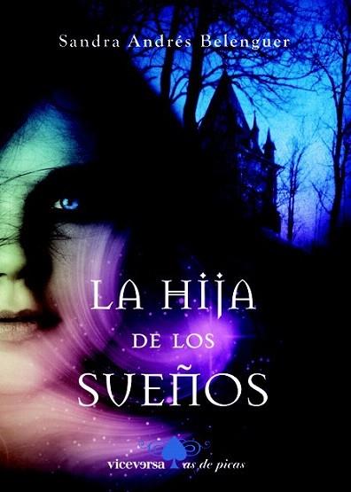 LA HIJA DE LOS SUEÐOS | 9788492819539 | SANDRA ANDRES BELENGUER | Llibres Parcir | Llibreria Parcir | Llibreria online de Manresa | Comprar llibres en català i castellà online