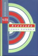 DICCIONARIO LENGUA ESPAÐOLA AVANZADO | 9788434872042 | Llibres Parcir | Llibreria Parcir | Llibreria online de Manresa | Comprar llibres en català i castellà online