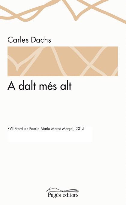 A DALT MÉS ALT | 9788499756110 | DACHS, CARLES | Llibres Parcir | Llibreria Parcir | Llibreria online de Manresa | Comprar llibres en català i castellà online