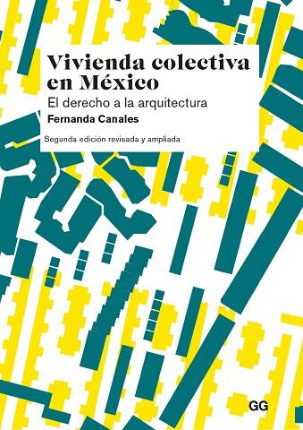 VIVIENDA COLECTIVA EN MÉXICO | 9788425234279 | CANALES, FERNANDA | Llibres Parcir | Llibreria Parcir | Llibreria online de Manresa | Comprar llibres en català i castellà online