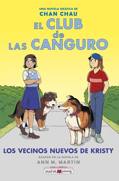 EL CLUB DE LAS CANGURO 10: LOS VECINOS NUEVOS DE KRISTY | 9788419638014 | CHAU, CHAN | Llibres Parcir | Llibreria Parcir | Llibreria online de Manresa | Comprar llibres en català i castellà online