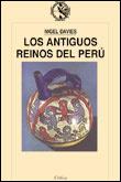 ANTIGUOS REINOS DEL PERU | 9788484320043 | DAVIES | Llibres Parcir | Librería Parcir | Librería online de Manresa | Comprar libros en catalán y castellano online