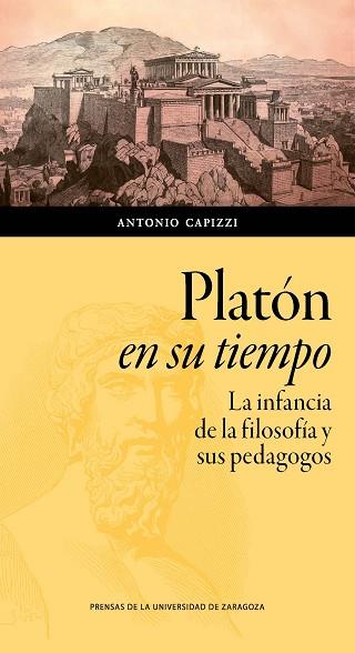 PLATÓN EN SU TIEMPO | 9788417633899 | CAPIZZI, ANTONIO | Llibres Parcir | Llibreria Parcir | Llibreria online de Manresa | Comprar llibres en català i castellà online