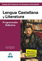 LENGUA CASTELLANA LITERATURA PROG DIDACTICA | 9788466551731 | Llibres Parcir | Llibreria Parcir | Llibreria online de Manresa | Comprar llibres en català i castellà online